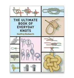 SKYHORSE PUBLISHING Ultimate Book Of Everyday Knots