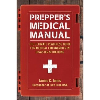 SKYHORSE PUBLISHING PREPPER'S MEDICAL MANUAL