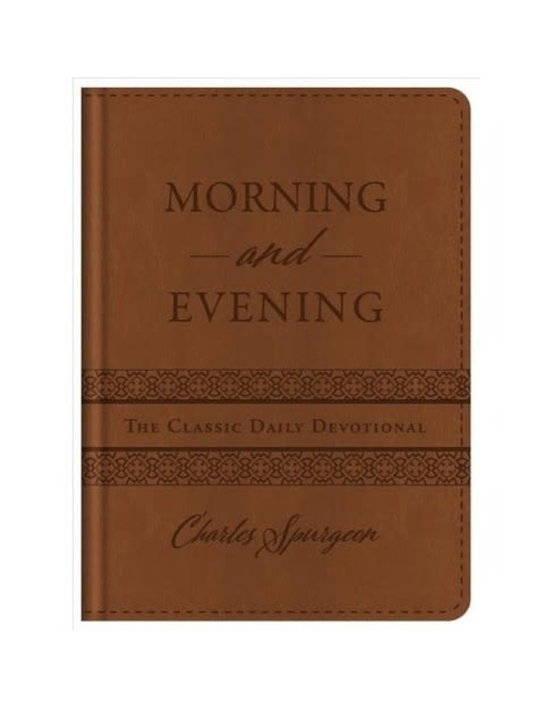 Morning and Evening  - Classic Daily Devotional