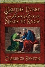 Truths Every Christian Needs to Know - Full Length Book