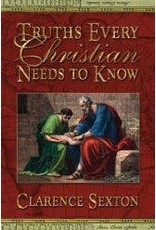 Truths Every Christian Needs to Know - Full Length Book