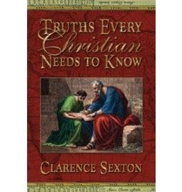 Truths Every Christian Needs to Know - Full Length Book