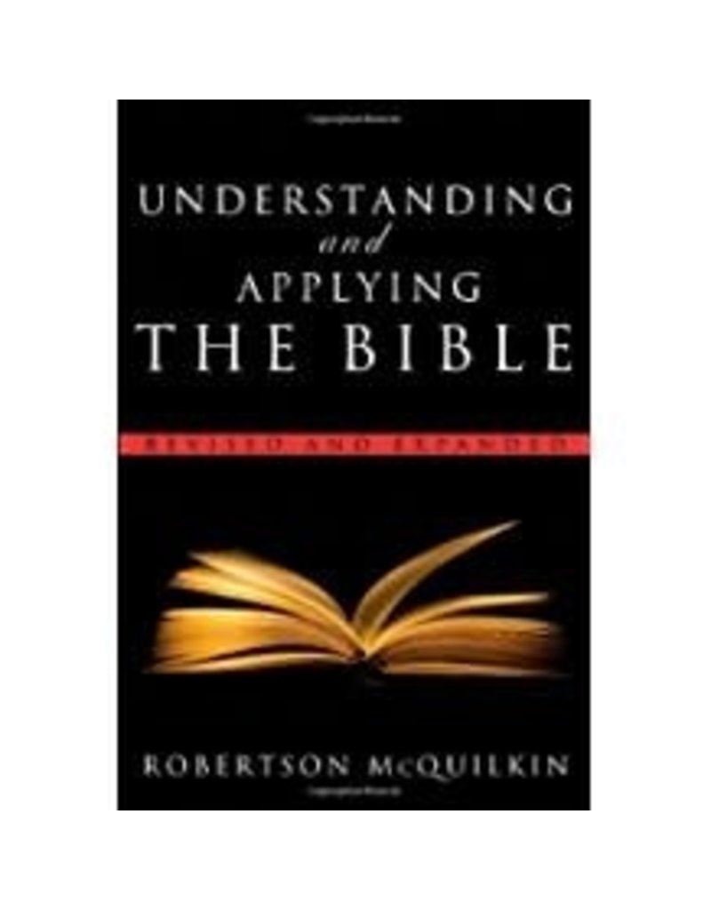 Understanding and Applying the Bible Revised and Expanded