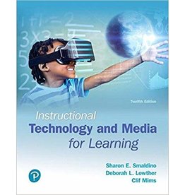 Instructional Technology and Media for Learning (12TH ed.)