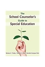 The School Counselor's Guide to Special Education