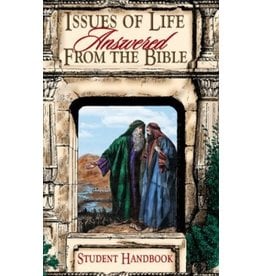 Issues of Life Answered From the Bible - Study Guide