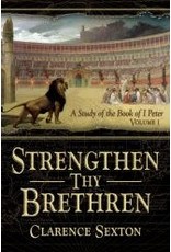 Strengthen Thy Brethren Vol. 1 - Full Length