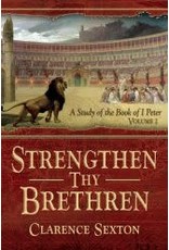 Strengthen Thy Brethren Vol. 2 - Full Length