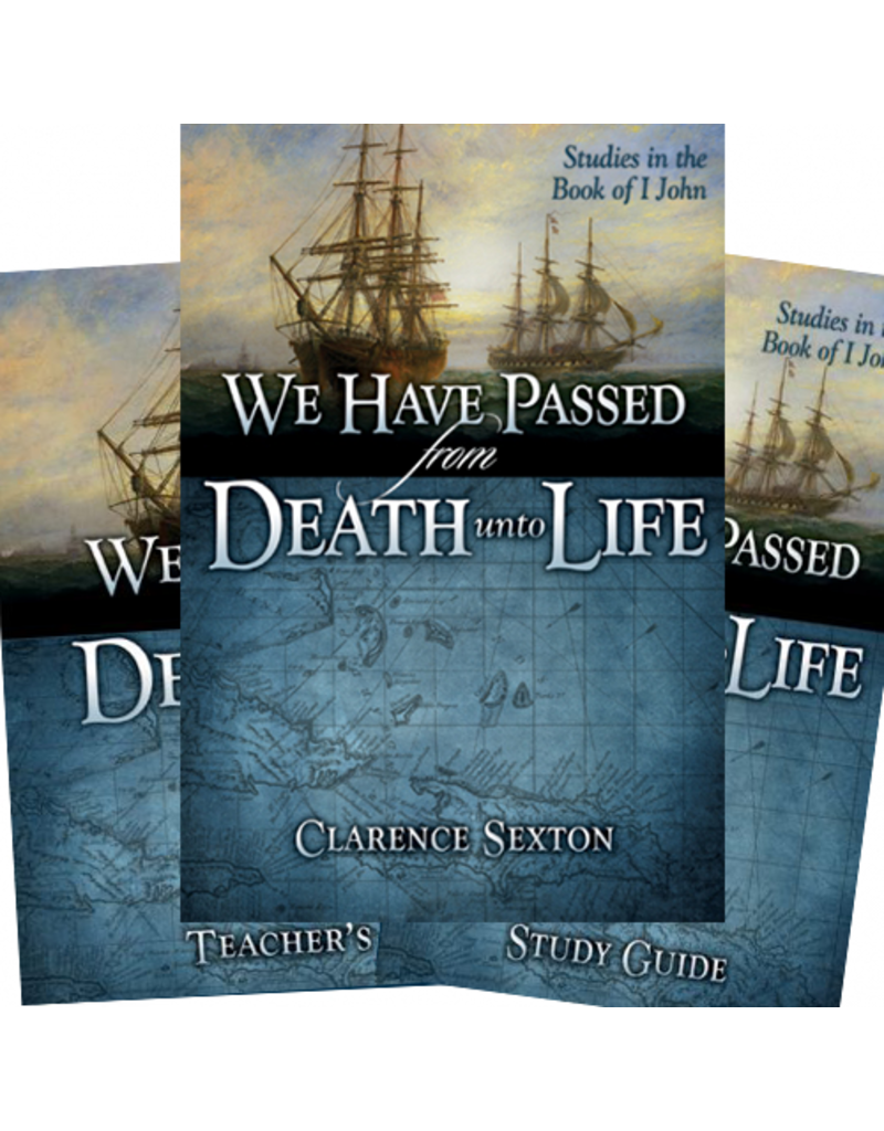 We Have Passed from Death unto Life Teacher's Pack