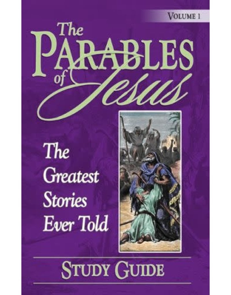 Parables of Jesus Vol. 1 Study Guide