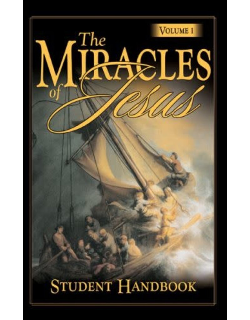Miracles of Jesus Vol. 1 - Study Guide