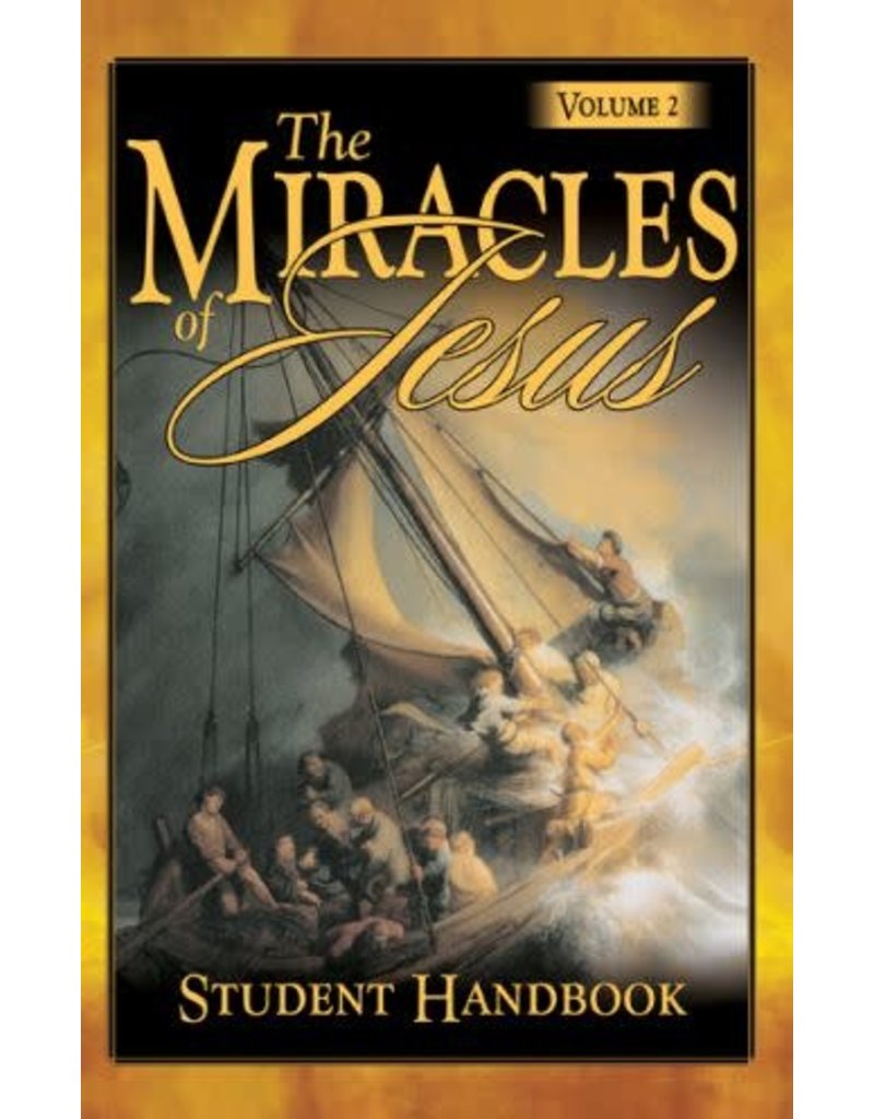 Miracles of Jesus Vol. 2 - Study Guide