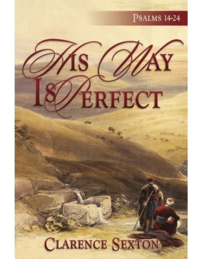 His Way is Perfect - Full Length