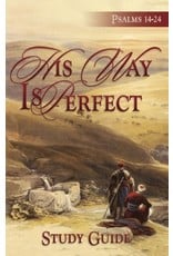 His Way is Perfect - Study Guide
