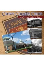 Crown College Choir Anniversary Favorites