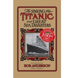 Sinking of the Titanic and Great Sea Disasters