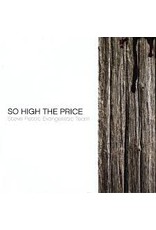 So High The Price CD