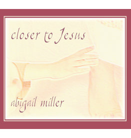 Closer to Jesus CD