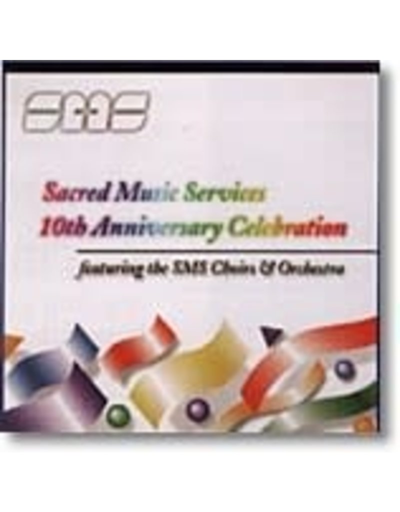 Sacred Music Services 10th Anniversary Celebration
