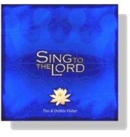 Sing to the Lord