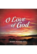 O Love of God CD