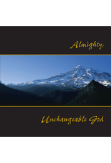 Almighty, Unchangeable God CD