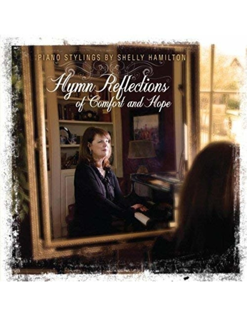 Hymn Reflections of Comfort and Hope CD