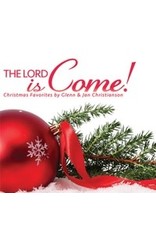 The Lord is Come! CD