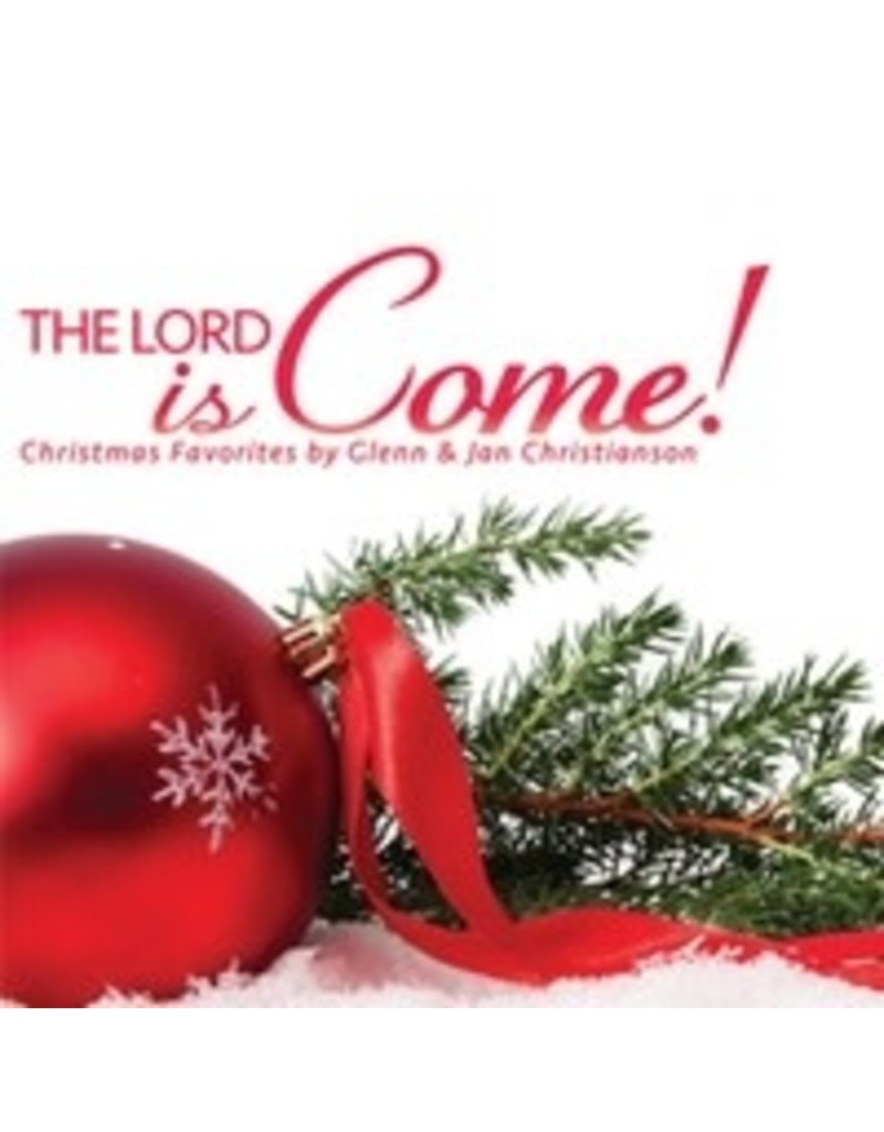 The Lord is Come! CD