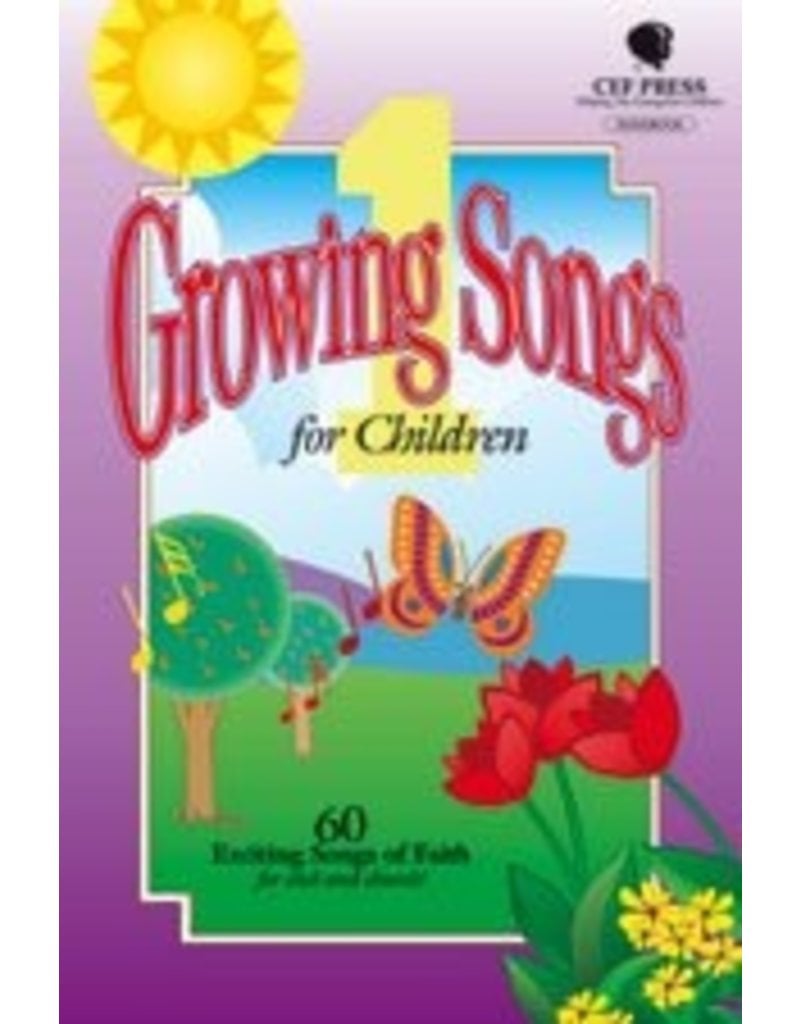 Growing Songs for Children for Club and Church