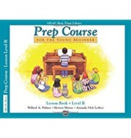 Prep Course Lesson Book Level B Alfred's Basic Piano Library