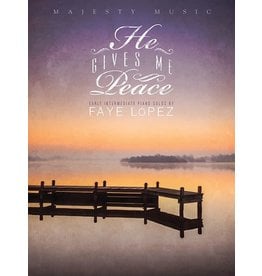 He Gives Me Peace: Early Intermediate Piano Solos