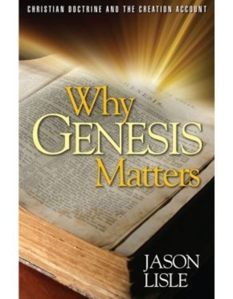 Why Genesis Matters