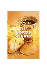Purpose of the Lord's Supper