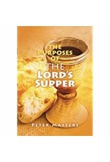 Purpose of the Lord's Supper