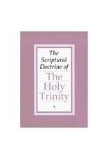 The Scriptural Doctrine of The Holy Trinity