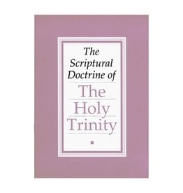 The Scriptural Doctrine of The Holy Trinity