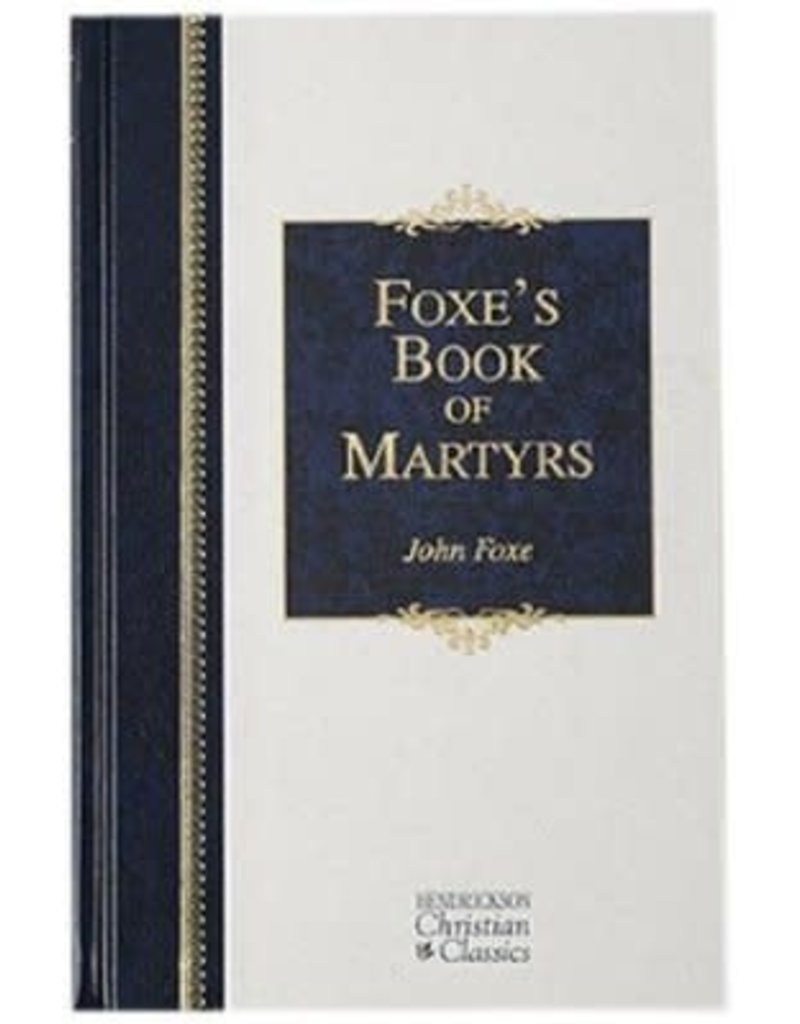 Foxe's Book of Martyrs