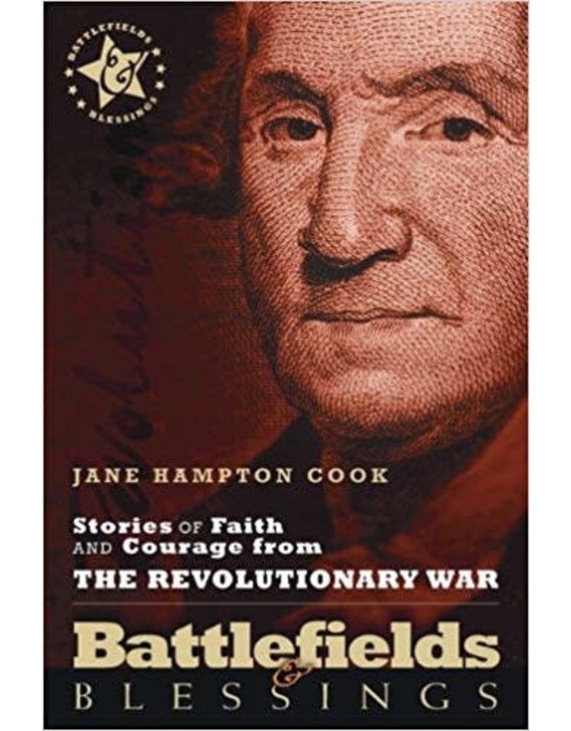 Stories of Faith and Courage from the Revolutionary War