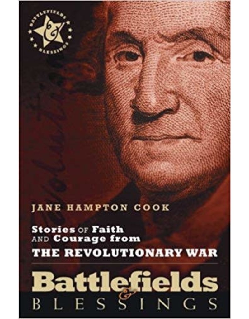 Stories of Faith and Courage from the Revolutionary War