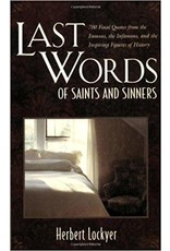 Last Words of Saint and Sinners