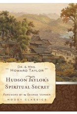 Hudson Taylor's Spiritual Secret