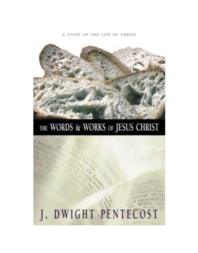 Words & Works of Jesus Christ