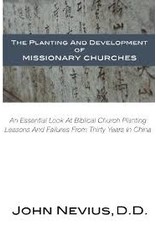 Planting and Development of Missionary Churches