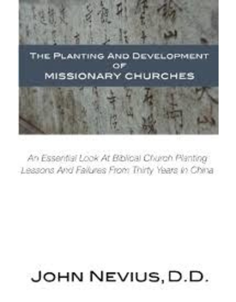 Planting and Development of Missionary Churches