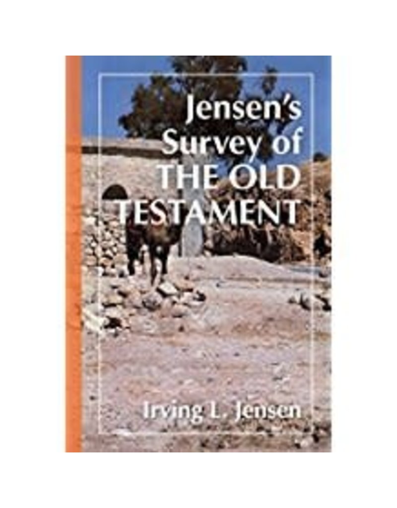 Jensen's Survey of The Old Testament