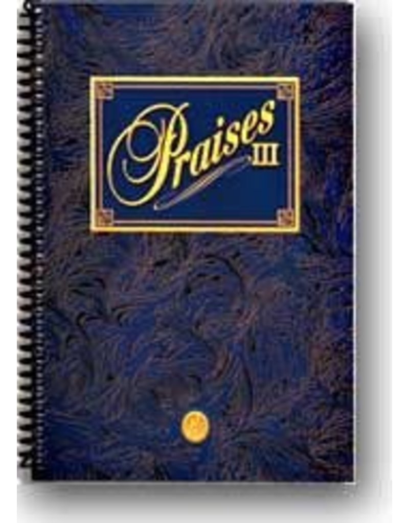 Praises III Songbook