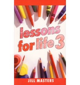 Lessons for Life 3