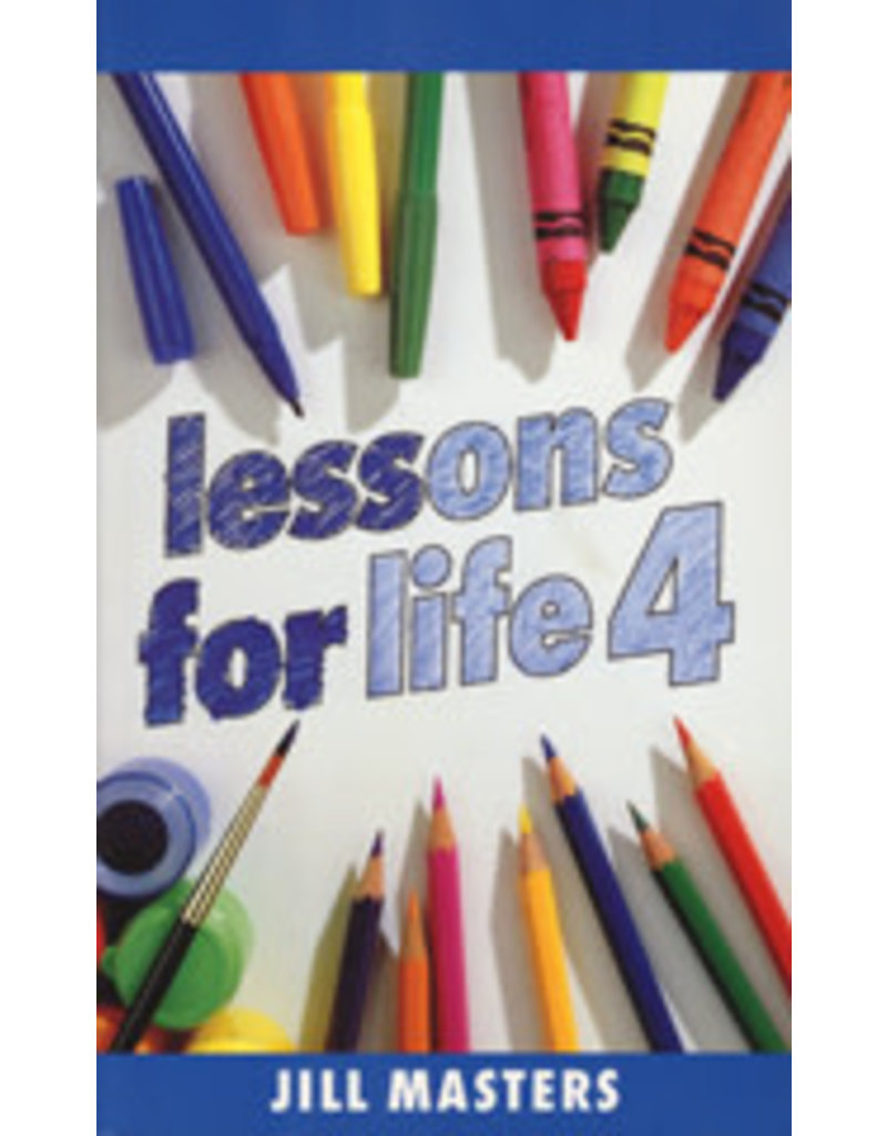 Lessons for Life 4