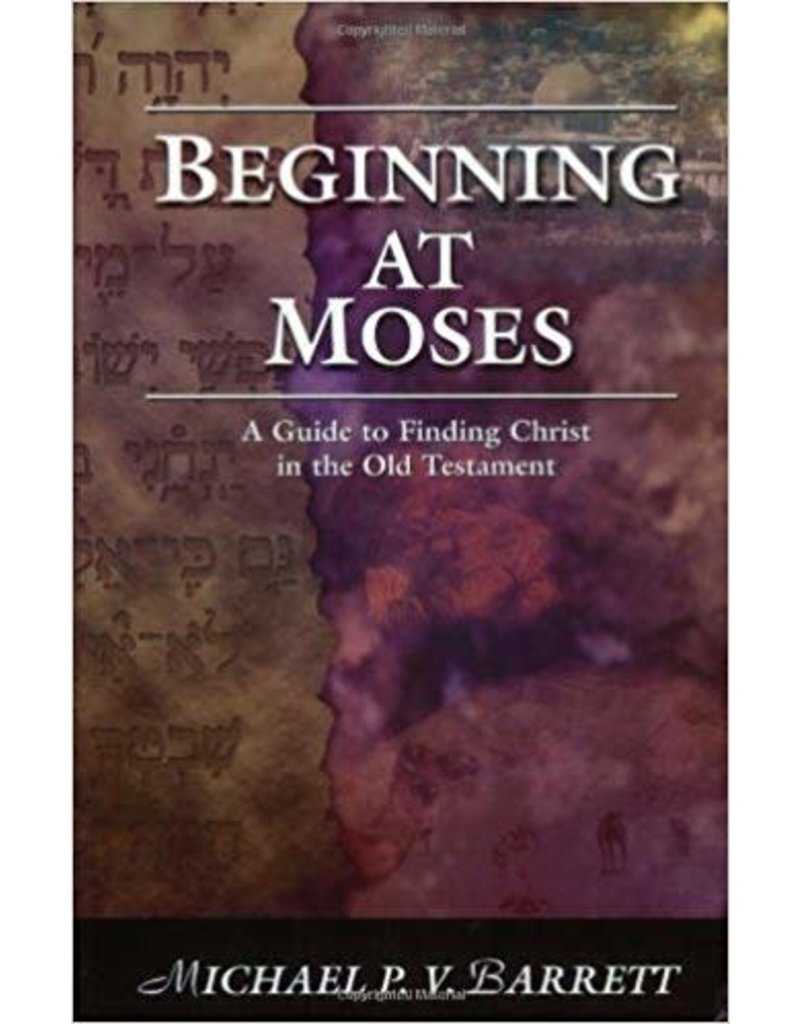 Beginning at Moses